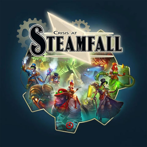 Crisis at Steamfall - Kickstarter Edition